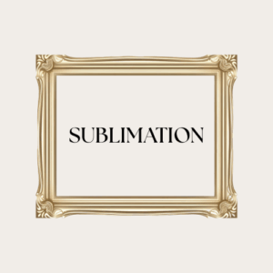 Sublimation