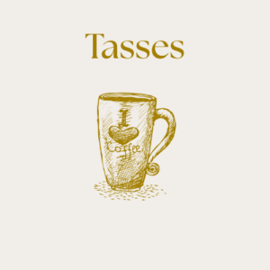 Tasses